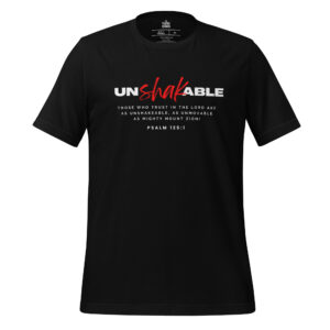 Unshakable Tee - Psalm 125:1 - Black