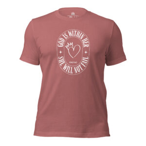 God is Within Her Tee - Psalm 46:5 - Mauve